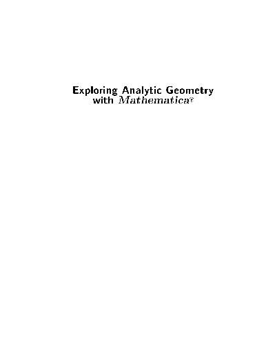 خرید و دانلود نسخه کامل کتاب Linear Algebra Exploring Analytic Geometry with Mathematica