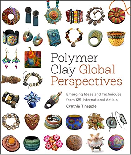 خرید و دانلود نسخه کامل کتاب Polymer Clay Global Perspectives: Emerging Ideas and Techniques from 125 International Artists - PDF