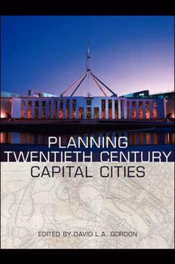 󾕇 دانلود کتاب Planning Twentieth Century Capital Cities - دانلود کتاب های دانشگاهی