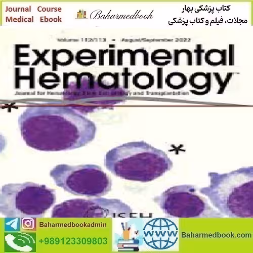 Experimental Hematology Volume 112 113 2022 TRUE PDF price