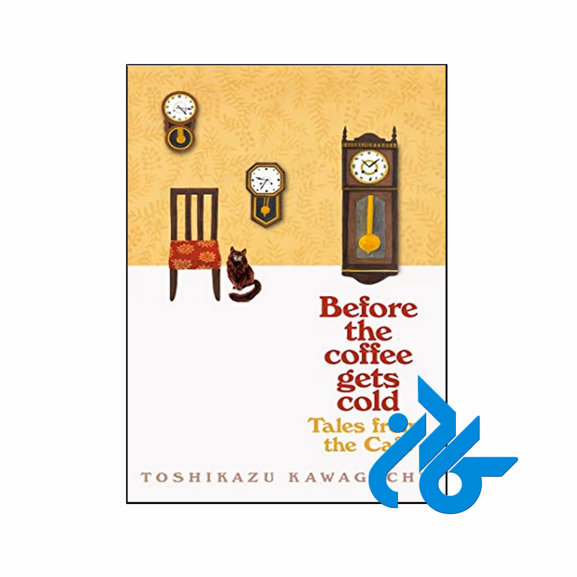 Tales from the Cafe Before the Coffee Gets Cold- تا 50% تخفیف رمان- کـادن