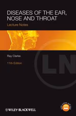 [PDF] دانلود کتاب Diseases Of The Ear, Nose And Throat Lecture Notes, 11th ed, 2014