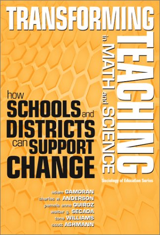 خرید و دانلود نسخه کامل کتاب Transforming teaching in math and science: how schools and districts can support change - PDF