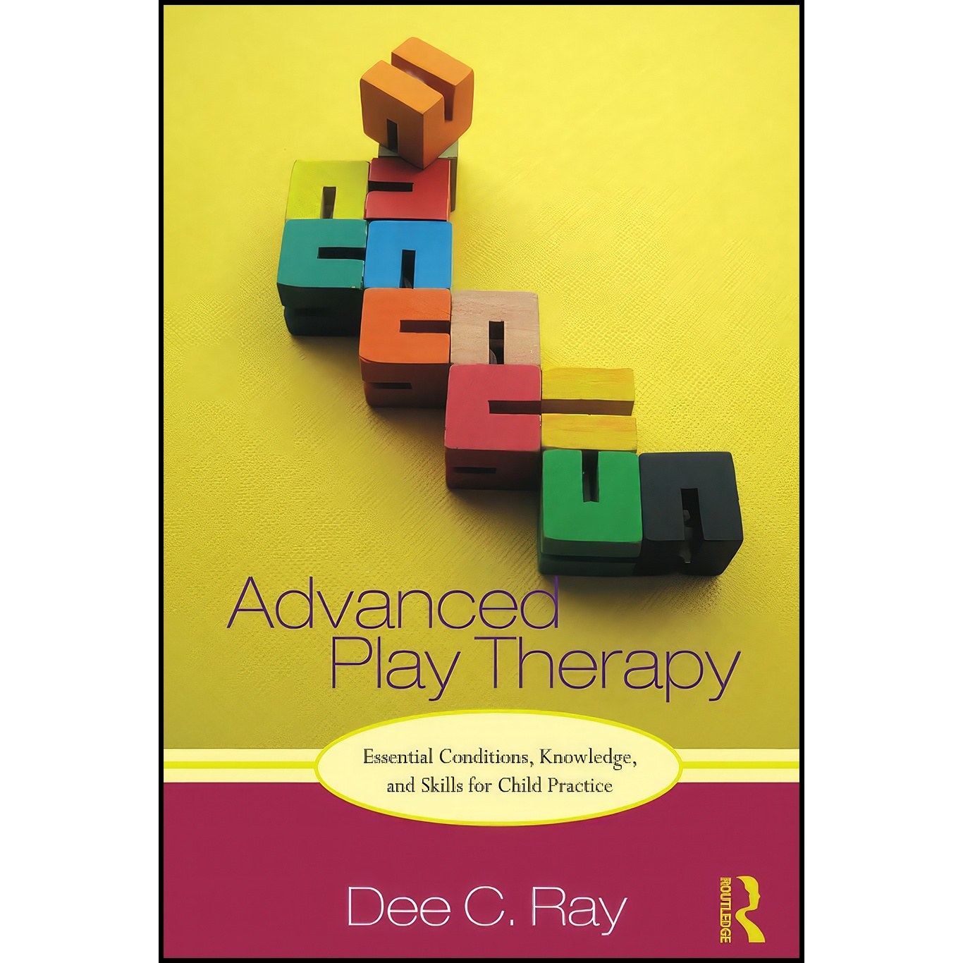 کتاب زبان اصلی Advanced Play Therapy اثر Dee C Ray