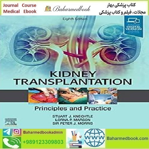 Kidney Transplantation Principles and PracticeTRUE PDF price 1€ - کتاب پزشکی بهار
