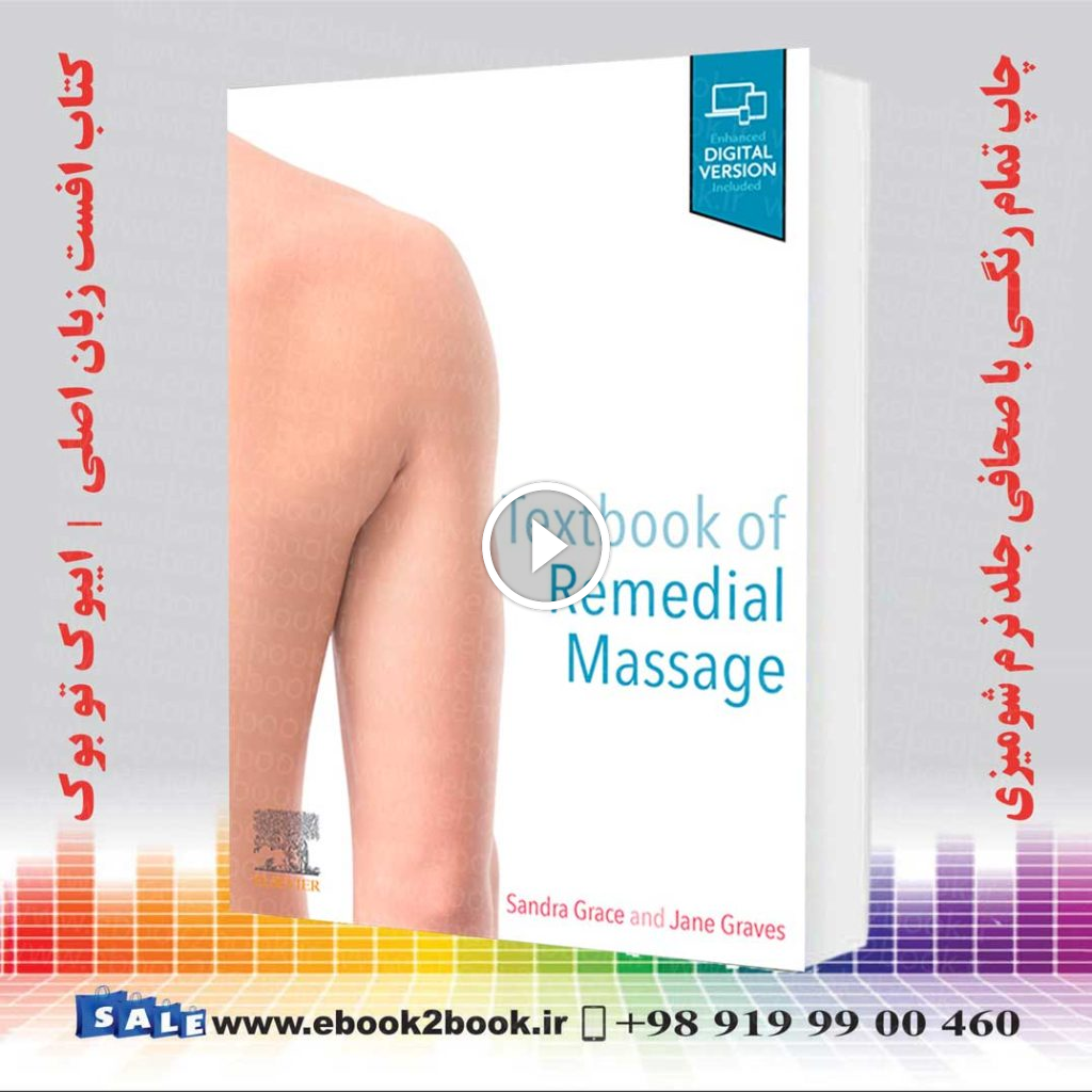 Textbook of Remedial Massage 2nd Edition