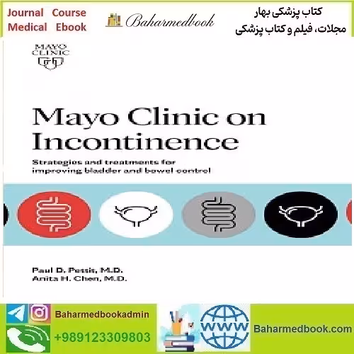 Mayo Clinic on Incontinence TRUE PDF price 1€ - کتاب پزشکی بهار