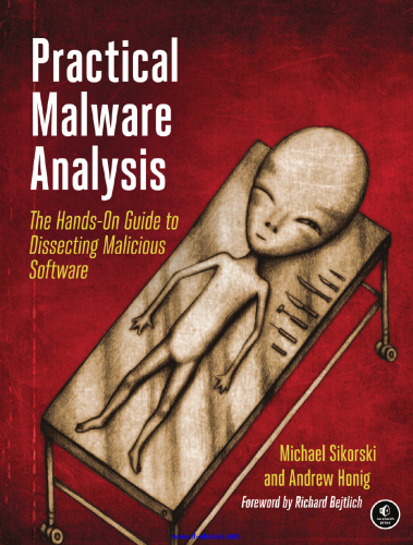 خرید و دانلود نسخه کامل کتاب Practical Malware Analysis: The Hands-On Guide to Dissecting Malicious Software