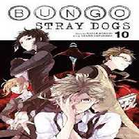 BUNGO STRAY DOGS 10 | مرکز فرهنگی آبی