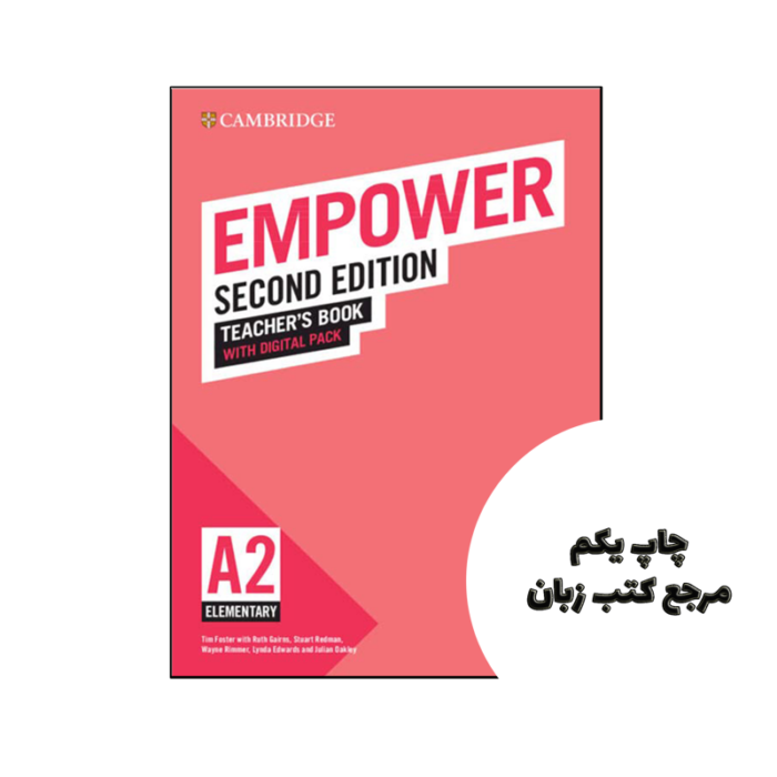 کتاب Empower Elementary A2 Teachers Book 2nd کتاب معلم ( تیچرز بوک ) نویسنده by Tim Foster , Ruth Gairns , Stuart Redman , Wayne Rimmer , & 2 more