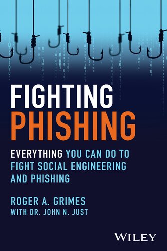 خرید و دانلود نسخه کامل کتاب Fighting Phishing: Everything You Can Do to Fight Social Engineering and Phishing