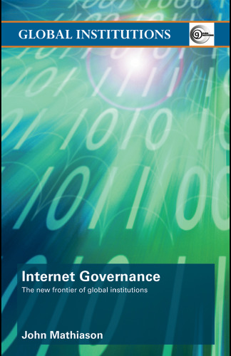خرید و دانلود نسخه کامل کتاب Internet governance: the new frontier of global institutions
