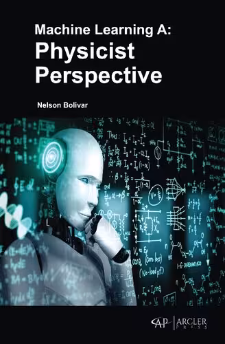 خرید و دانلود نسخه کامل کتاب Machine Learning: A Physicist Perspective