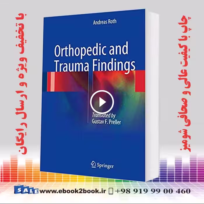 Orthopedic and Trauma Findings