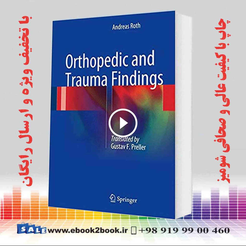 Orthopedic and Trauma Findings