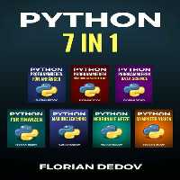 خرید و دانلود نسخه کامل کتاب Python Programmieren 7 in 1: Der schnelle Einstieg (Grundlagen, Machine Learning, Neuronale Netze, Data Science, Computer Vision, Finanzen)