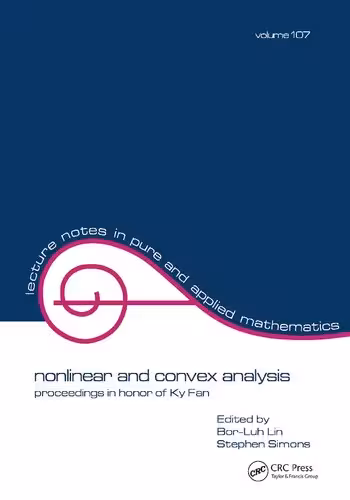 خرید و دانلود نسخه کامل کتاب Nonlinear and Convex Analysis: Proceedings in Honor of Ky Fan