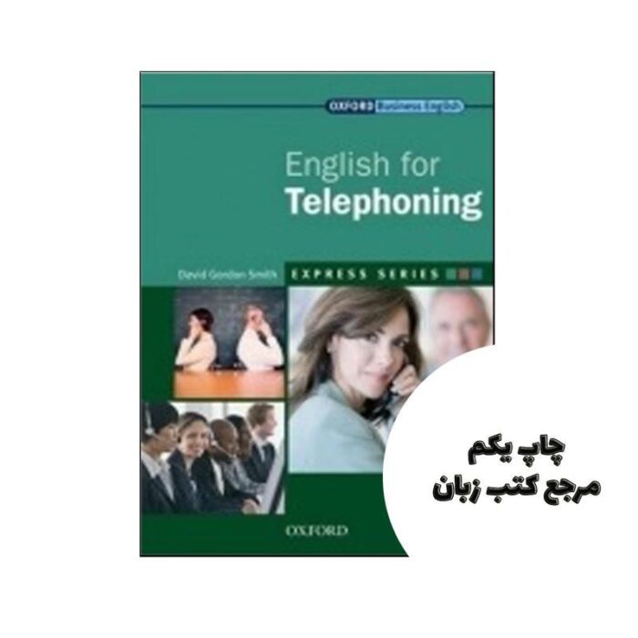 English for Telephoning نویسنده David Gordon Smith