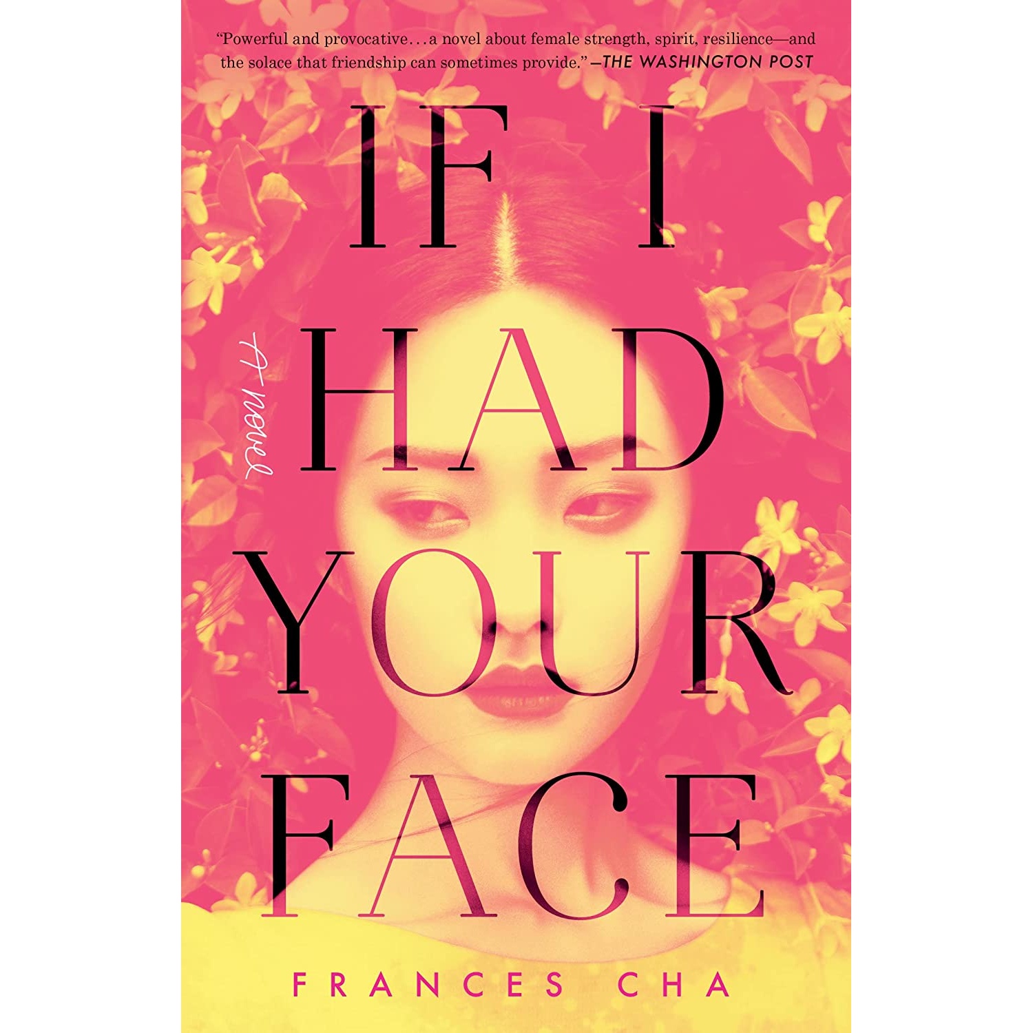 کتاب If I Had Your Face: A Novel اثر Frances Cha انتشارات Ballantine Books