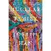کتاب Nuclear Family اثر Joseph Han انتشارات Counterpoint
