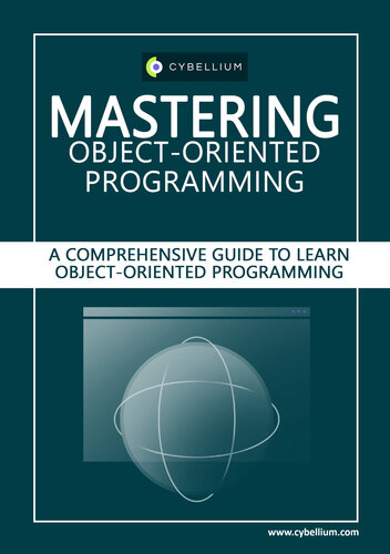 خرید و دانلود نسخه کامل کتاب Mastering Object-Oriented Programming: A Comprehensive Guide to Learn Object-Oriented Programming