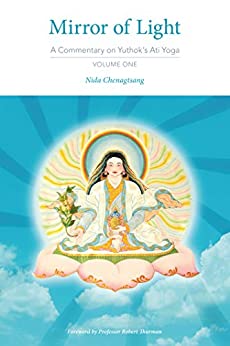 خرید و دانلود نسخه کامل کتاب Mirror of Light: A Commentary on Yuthok's Ati Yoga - PDF