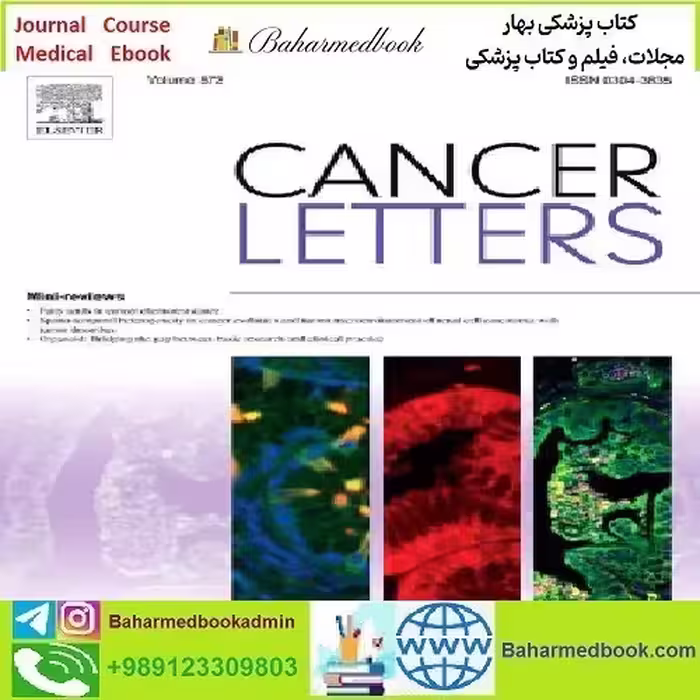 Cancer Letters Volume 496 to 523 2021 TRUE PDF price 27€ - کتاب پزشکی بهار