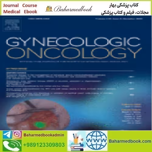 Gynecologic Oncology Volume 159 Issue 1 to 3 2020
