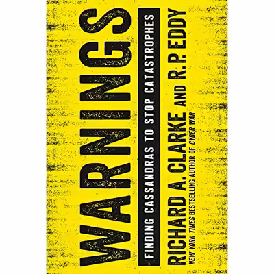 کتاب Warnings اثر Richard A. Clarke and R.P. Eddy انتشارات Ecco