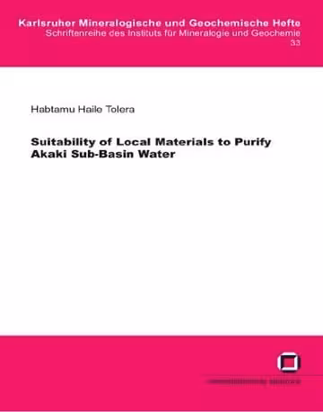 󾕇 Suitability of Local Materials to Purify Akaki Sub-Basin Water, Habtamu Haile Tolera, 2010 - دانلود کتاب های دانشگاهی