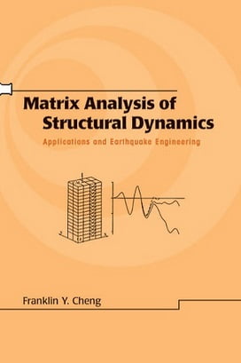  F. Y. Cheng, Matrix Analysis Of Structural Dynamics, 2001 - دانلود کتاب های دانشگاهی