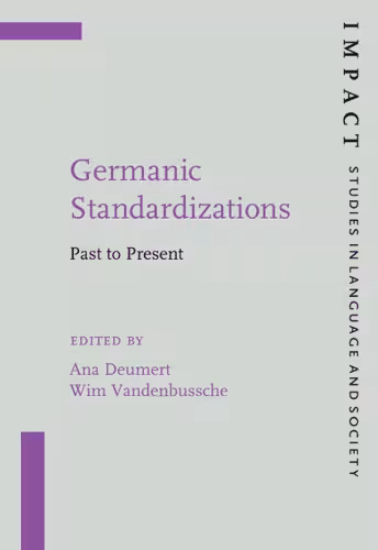 خرید و دانلود نسخه کامل کتاب Germanic Standardizations: Past to Present