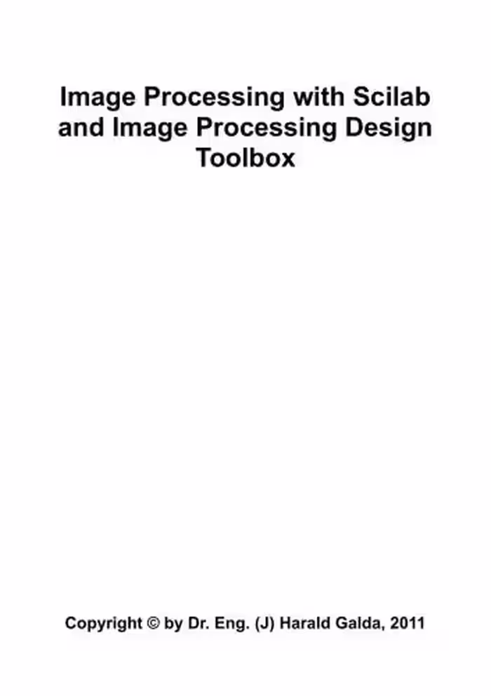 خرید و دانلود نسخه کامل کتاب Image Processing with Scilab and Image Processing Design Toolbox