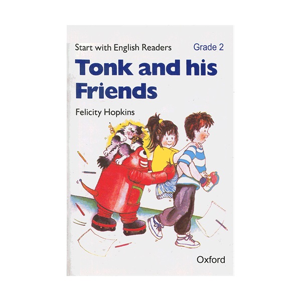 کتاب Tonk and his Friends اثر Felicity Hopkins نشر oxford