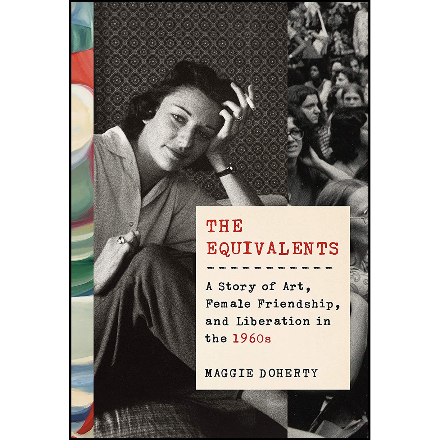 کتاب The Equivalents اثر Maggie Doherty انتشارات Knopf