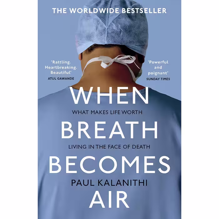 کتاب When Breath Becomes Air اثر Abraham Verghese and Paul Kalanithi انتشارات تازه‌ها