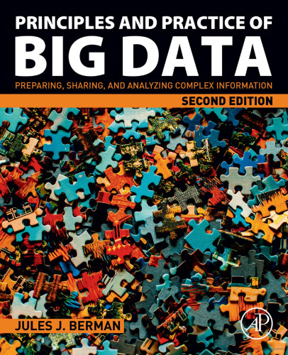 خرید و دانلود نسخه کامل کتاب Principles and Practice of Big Data: Preparing, Sharing, and Analyzing Complex Information