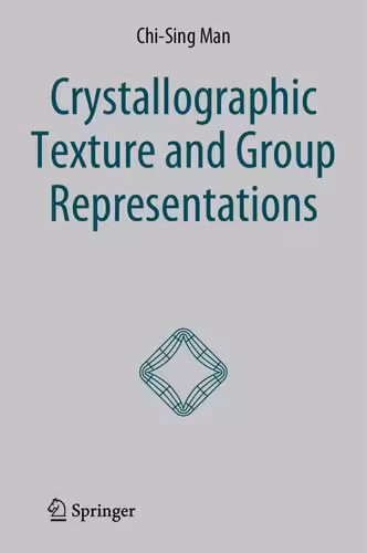 خرید و دانلود نسخه کامل کتاب Crystallographic Texture and Group Representations
