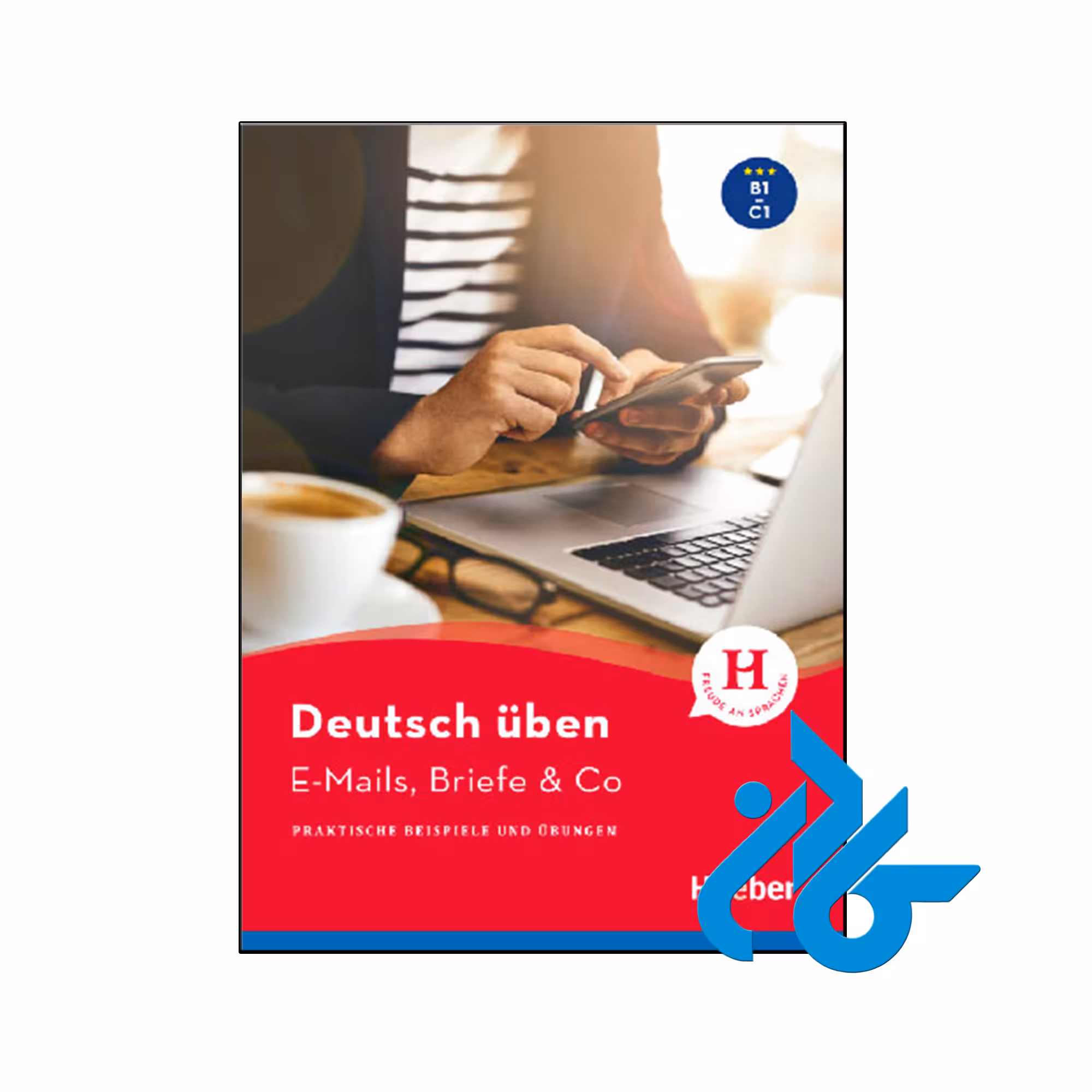 کتاب deutsch üben E-Mails Briefe &amp; Co - انتشارات کـــادن