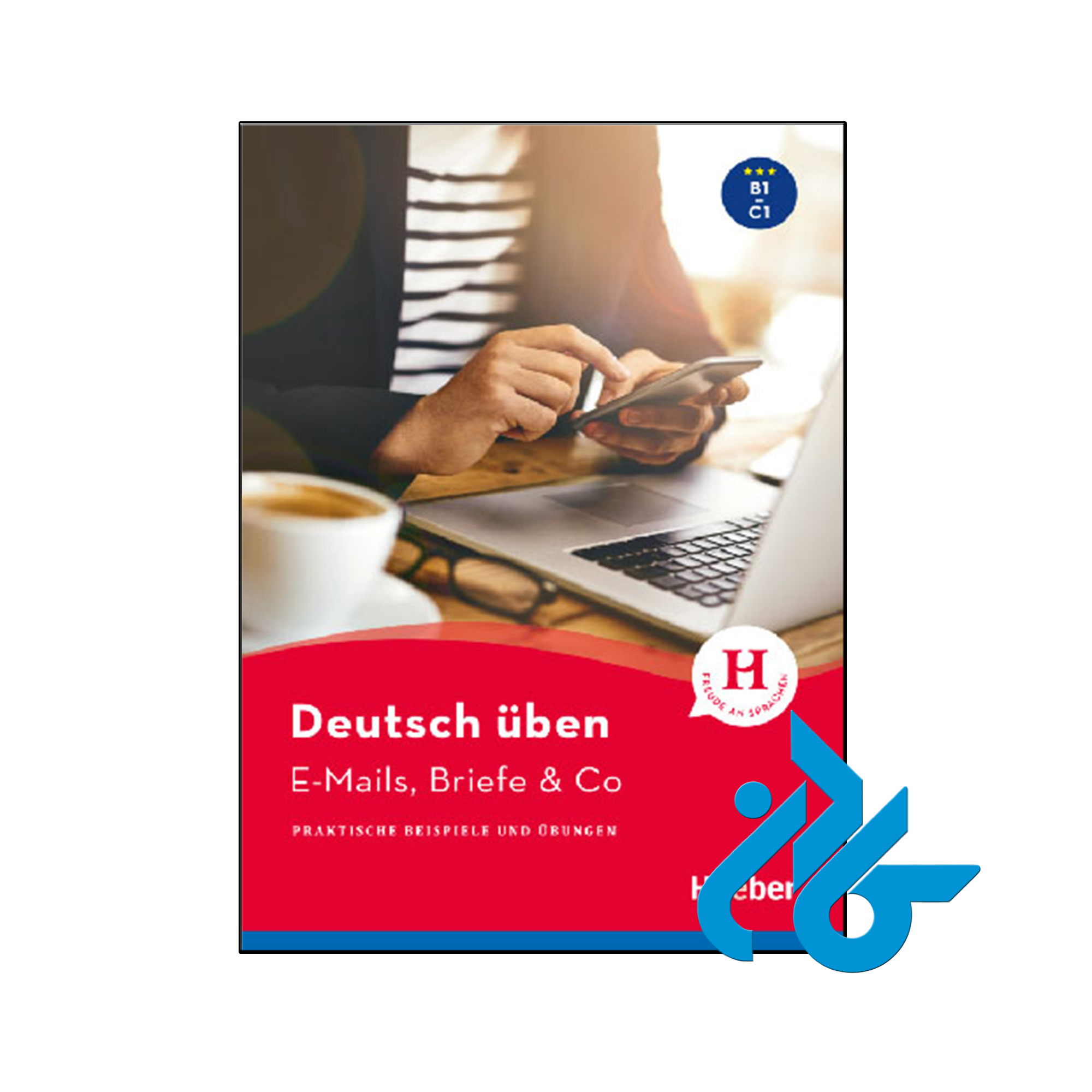 کتاب deutsch üben E-Mails Briefe & Co - انتشارات کـــادن