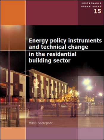 󾕇 دانلود کتاب Energy Policy Instruments and Technical Change in the Residential Building Sector - دانلود کتاب های دانشگاهی