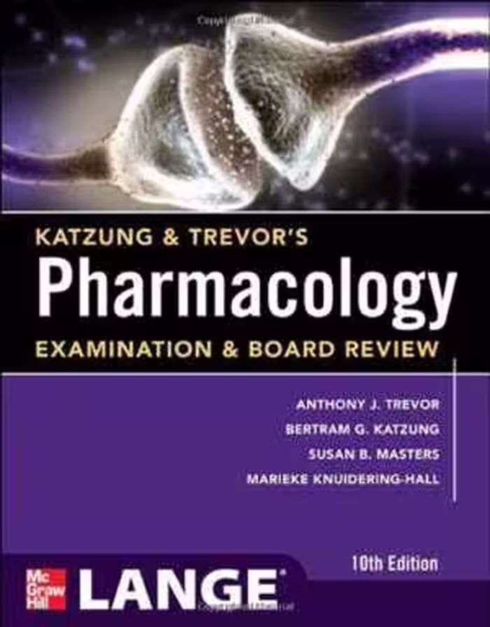 [PDF] دانلود کتاب Katzung &amp; Trevor's Pharmacology Examination And Board Review, 10th ed, 2012