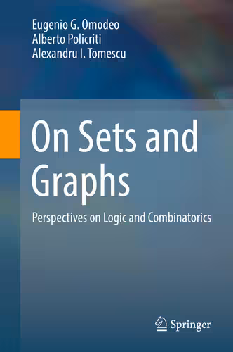 خرید و دانلود نسخه کامل کتاب On Sets and Graphs: Perspectives on Logic and Combinatorics