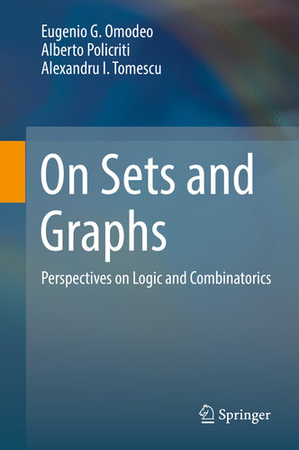 خرید و دانلود نسخه کامل کتاب On Sets and Graphs: Perspectives on Logic and Combinatorics
