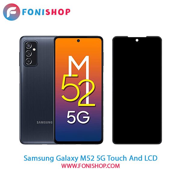 تاچ ال سی دی اصلی گوشی سامسونگ Samsung Galaxy M52 5G