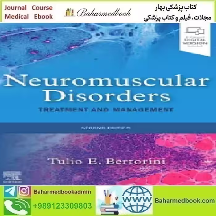 Neuromuscular Disorders Treatment and Management 2022 TRUE