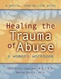 خرید و دانلود نسخه کامل کتاب Healing the Trauma of Abuse: A Women's Workbook - Pdf
