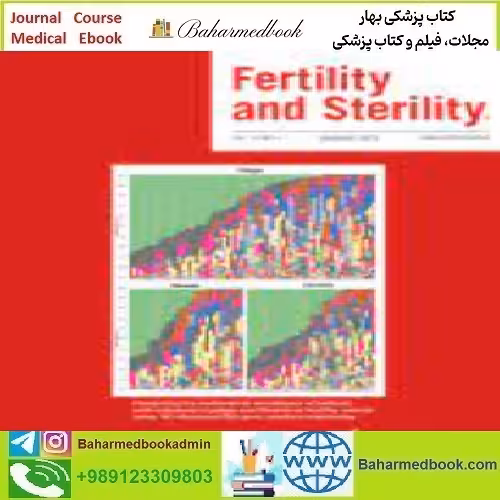 Fertility and Sterility Volume 119 Issue 1 to 6 2023 TRUE
