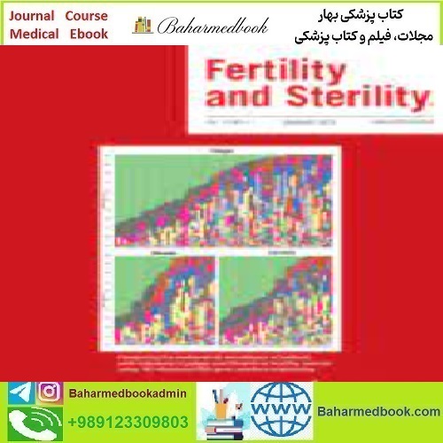 Fertility and Sterility Volume 119 Issue 1 to 6 2023 TRUE