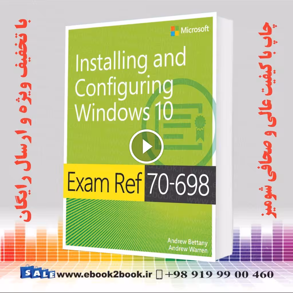 Exam Ref 70-698 Installing and Configuring Windows 10